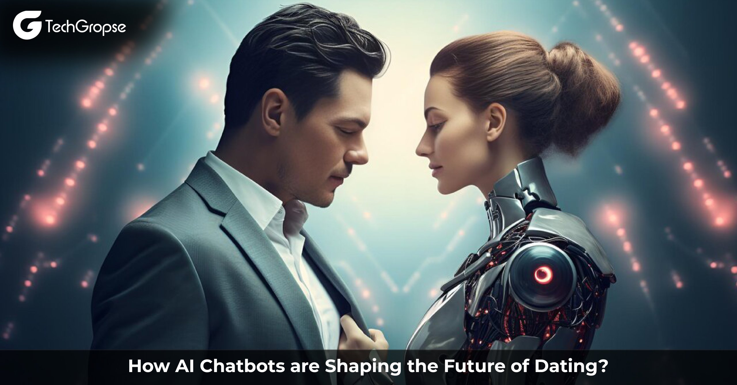 How AI Chatbots are Shaping the Future of Dating 02 scaled